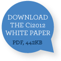 Download the Ci2012 White Paper